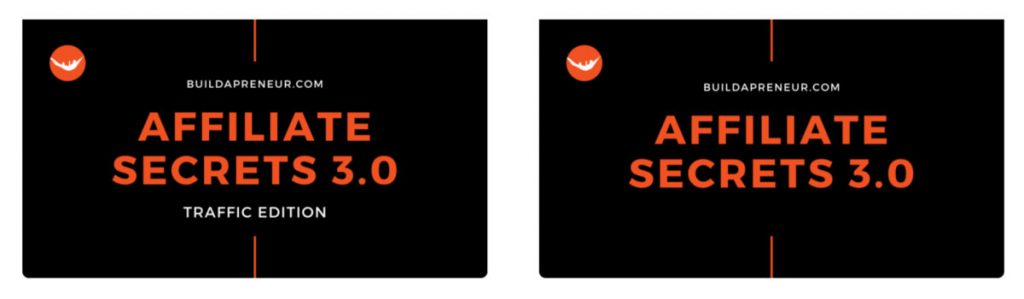 Affiliate Secrets 3.0 and Traffic Edition course covers