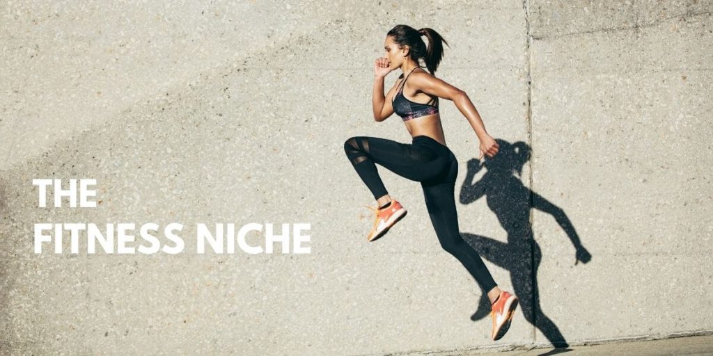 Fitness niche