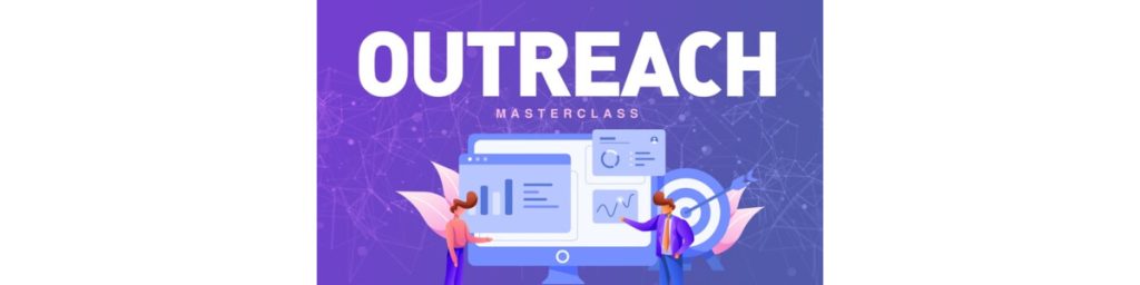 Outreach Masterclass