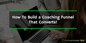 Guide to building a coaching funnel template